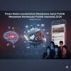 Peran Media Sosial Dalam Membentuk Opini Publik Menjelang Kontestasi Politik Nasional 2024