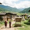 Panduan Mengunjungi Desa Tradisional Di Bhutan Yang Masih Sangat Terjaga Keasliannya